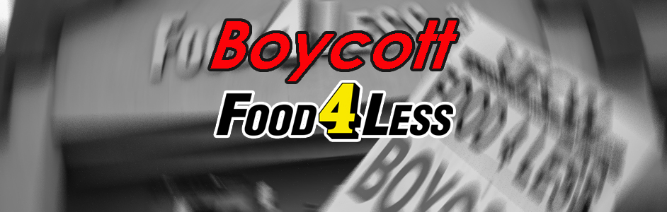 Boycott Food 4 Less