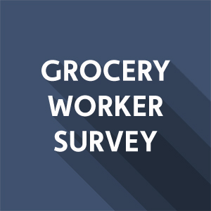 Grocery worker survey