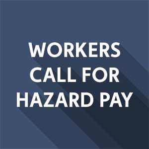 Local adds its voice to nationwide call for hazard pay