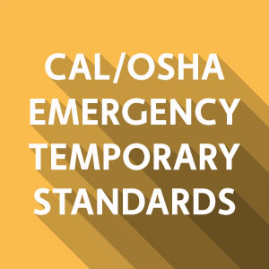 CAL/OSHA COVID-19 Protocols to Protect Workers