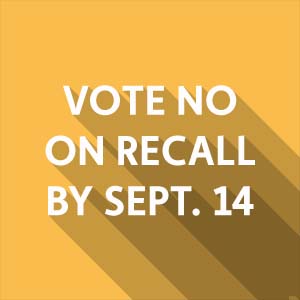 Vote NO on the Anti-Union Worker Recall