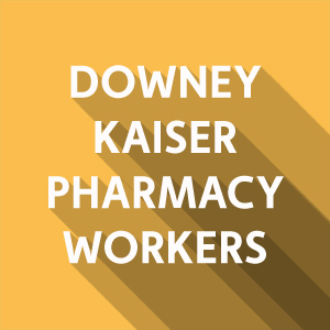 NLRB: Downey Kaiser Pharmacy Breaks Federal Law 
